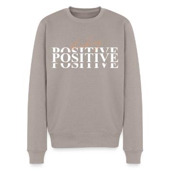 Positive thinking - Männer Premium Bio Pullover - Taupe - Vorne - Nico (187cm)