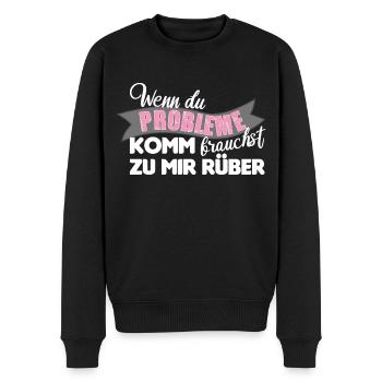 Wenn du Probleme brauchst komm zu mir rüber - Männer Premium Bio Pullover - Schwarz - Vorne - Nico (187cm)
