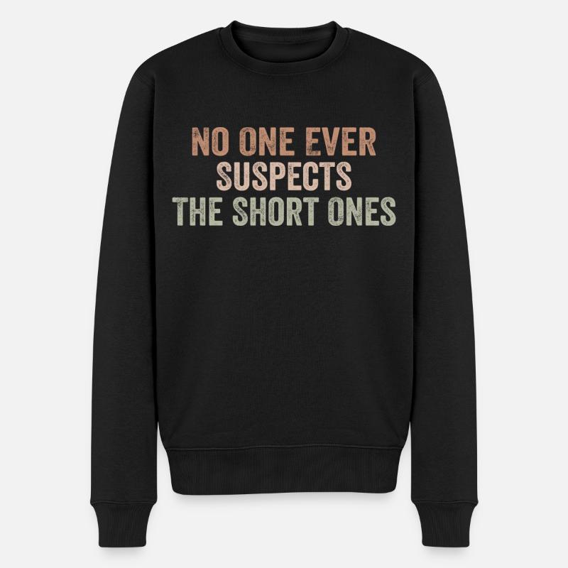 Niemand hat jemals einen Verdacht auf die Kleinen - Männer Premium Bio Pullover - Schwarz