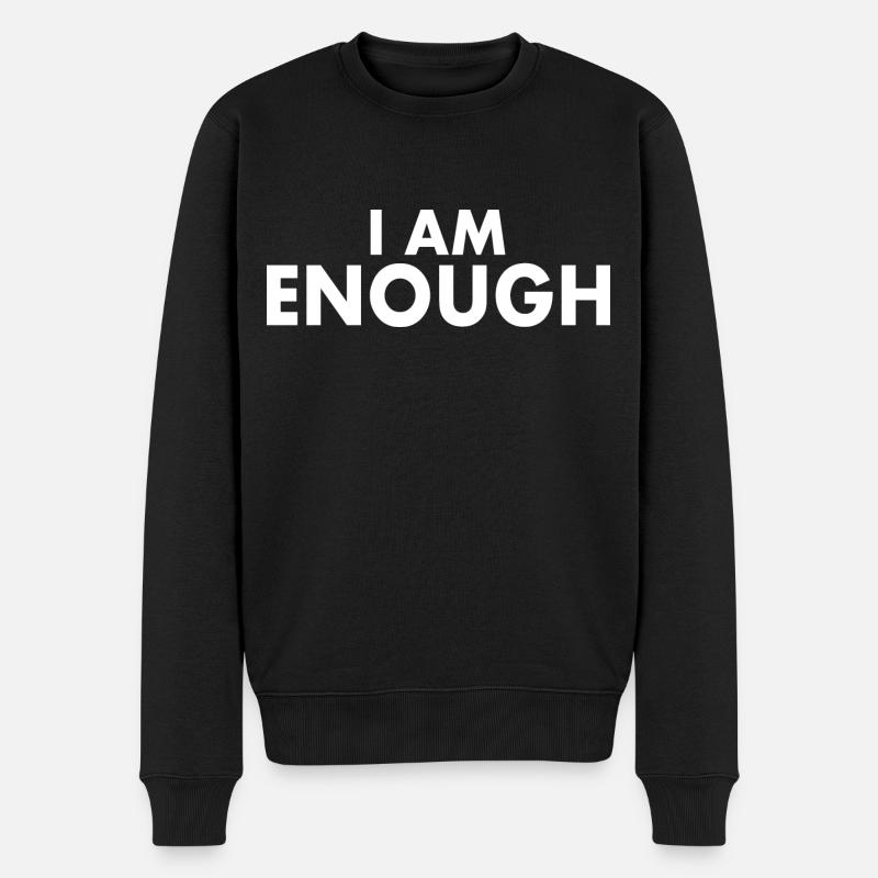 I am enough - Pull Premium bio Homme - noir