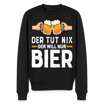 Der tut nix der will nur Bier trinken - Männer Premium Bio Pullover - Schwarz - Vorne - Nico (187cm)