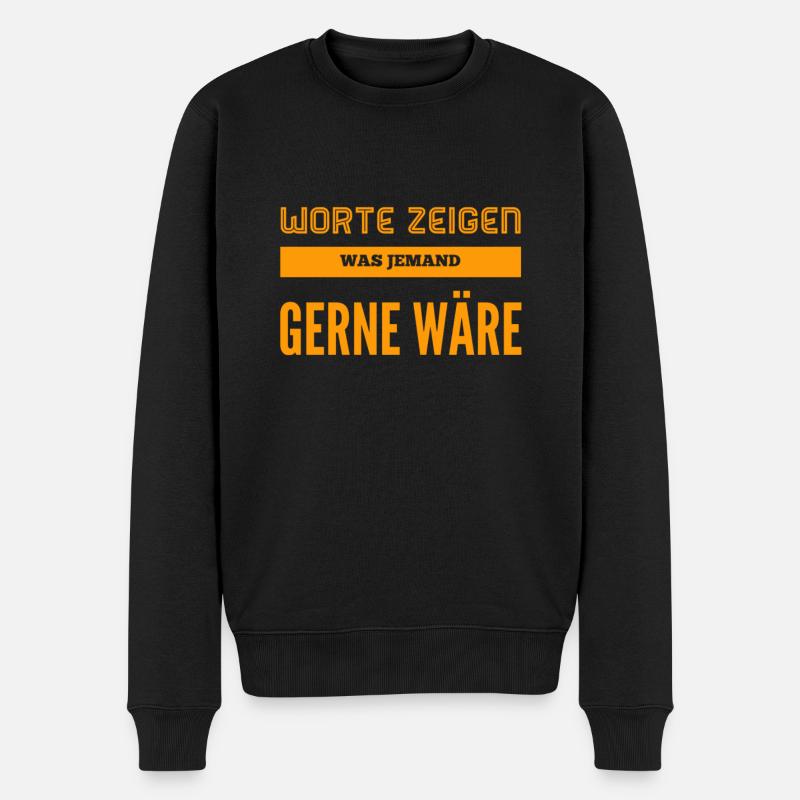 Worte werden überschätzt - Männer Premium Bio Pullover - Schwarz
