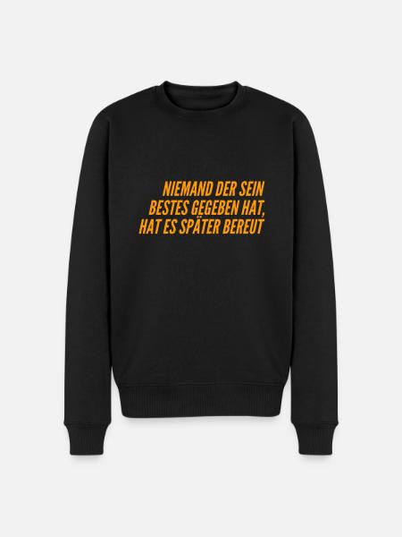 sein Bestes geben - Männer Premium Bio Pullover - Schwarz