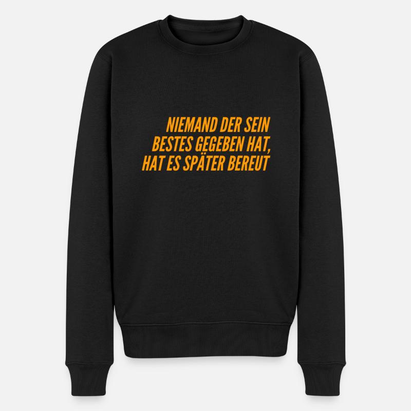 sein Bestes geben - Männer Premium Bio Pullover - Schwarz
