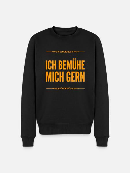 ich strenge mich an - Männer Premium Bio Pullover - Schwarz