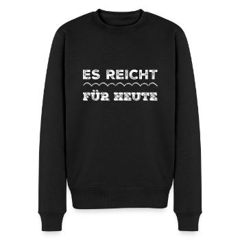 für heute ist schluß - Männer Premium Bio Pullover - Schwarz - Vorne - Nico (187cm)