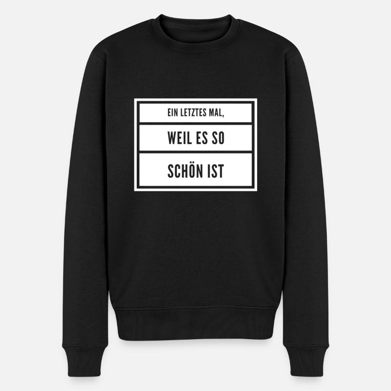 ein aller letztes mal - Männer Premium Bio Pullover - Schwarz
