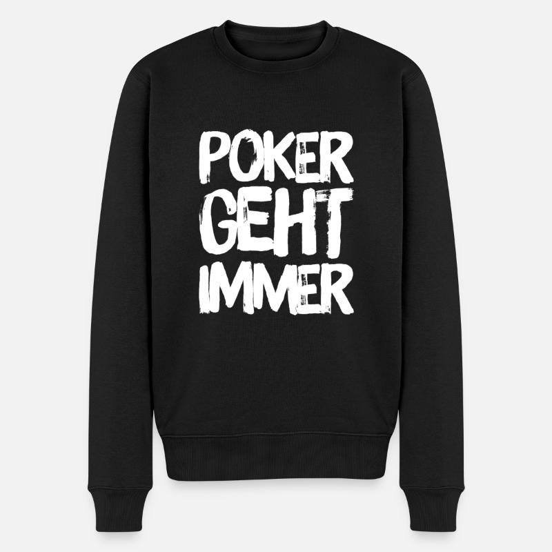 Poker ist wunderbar - Männer Premium Bio Pullover - Schwarz