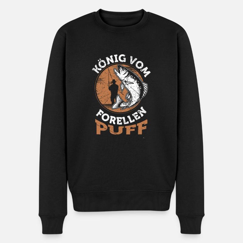 König vom Forellenpuff Forellen Angler Forellensee - Männer Premium Bio Pullover - Schwarz