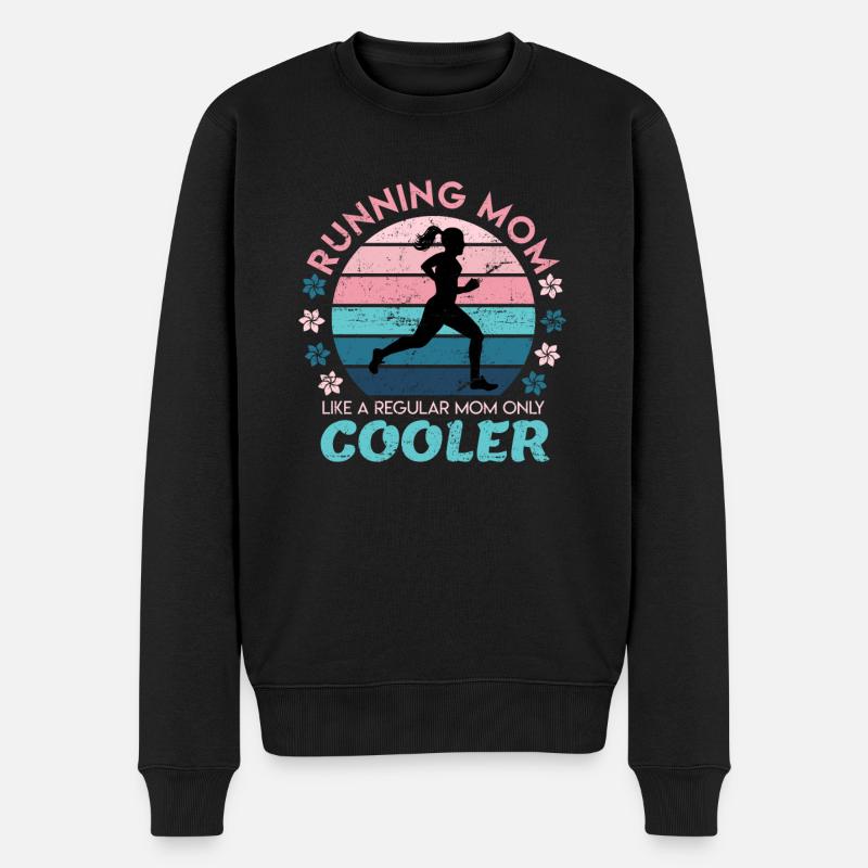Laufen Geschenk Damen Running Mom Mutter Spruch - Männer Premium Bio Pullover - Schwarz