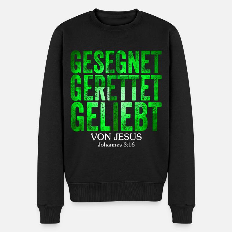 gesegnet gerettet geliebt von jesus christus - Männer Premium Bio Pullover - Schwarz