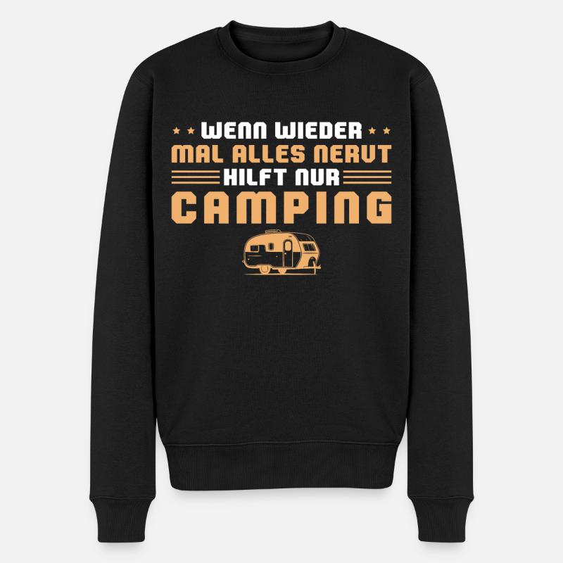Campen Spruch Wohnwagen Camping Geschenkidee - Männer Premium Bio Pullover - Schwarz