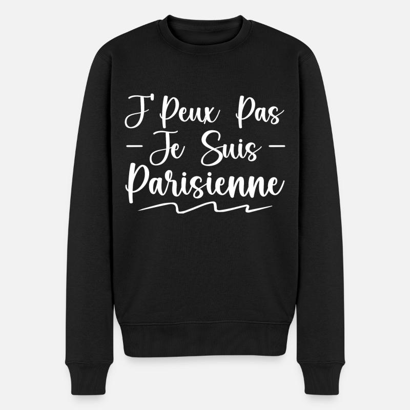 J'peux Pas Je suis parisienne | Cadeau - Pull Premium bio Homme - noir