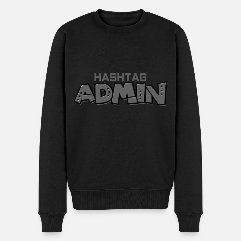 #hashtag admin administrator moderator webudvikling - Økologisk premium-sweatshirt til mænd - sort