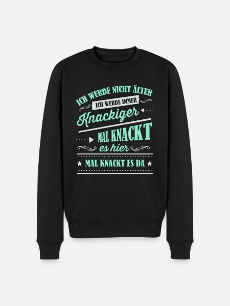 Älter werden, Alter, Spruch - Männer Premium Bio Pullover - Schwarz