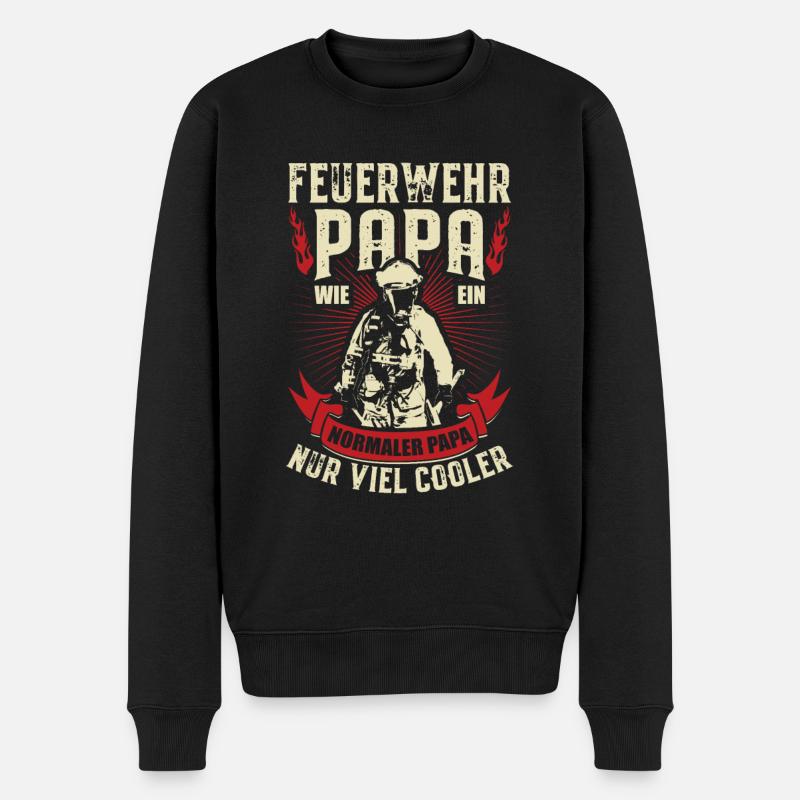 Feuerwehr Papa wie ein normaler Papa n viel cooler - Männer Premium Bio Pullover - Schwarz