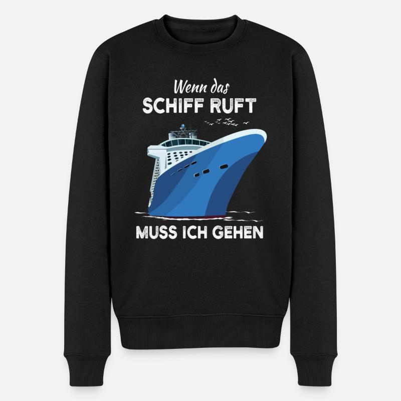Wenn das Schiff ruft muss ich gehen - Kreuzfahrt - Männer Premium Bio Pullover - Schwarz