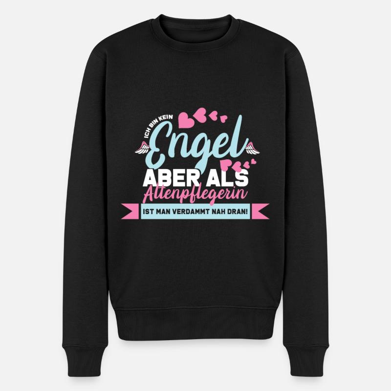 Ich bin kein Engel aber als Altenpflegerin ist man - Männer Premium Bio Pullover - Schwarz