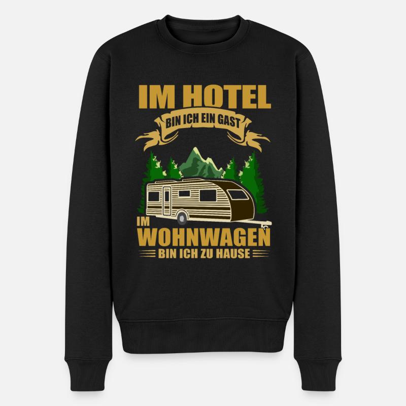 Im Hotel bin ich ein Gast im Wohnwagen - Camper - Männer Premium Bio Pullover - Schwarz
