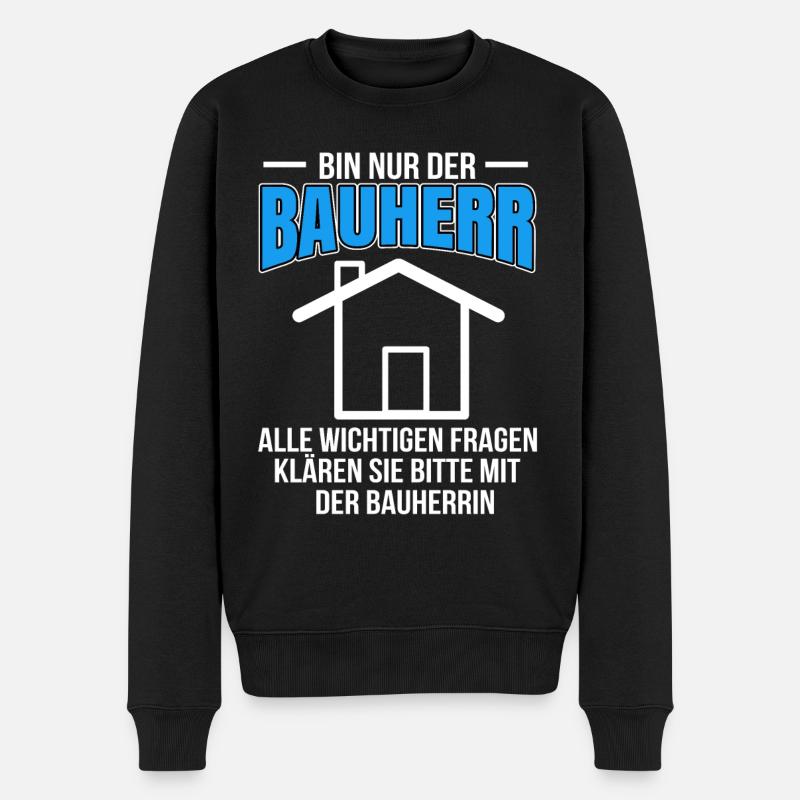 Bauherr - Männer Premium Bio Pullover - Schwarz