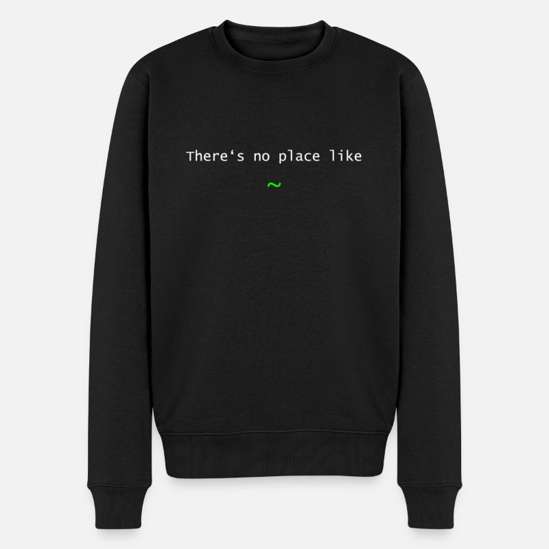 There is no place like ~ (tilde) - Männer Premium Bio Pullover - Schwarz