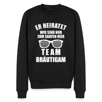 Er Heiratet wir sind nur zum Saufen hier - Männer Premium Bio Pullover - Schwarz - Vorne - Nico (187cm)