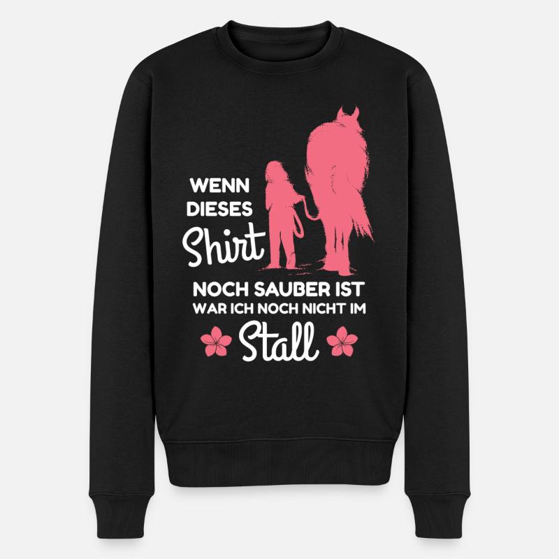Wenn dieses noch sauber ist war ich nicht im Stall - Männer Premium Bio Pullover - Schwarz