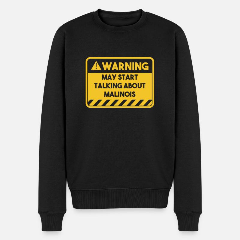 May Start talking about Malinois - Männer Premium Bio Pullover - Schwarz
