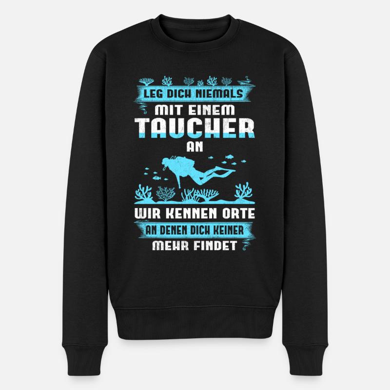 Tauchen Taucherin Taucher Spruch Geschenkidee - Männer Premium Bio Pullover - Schwarz