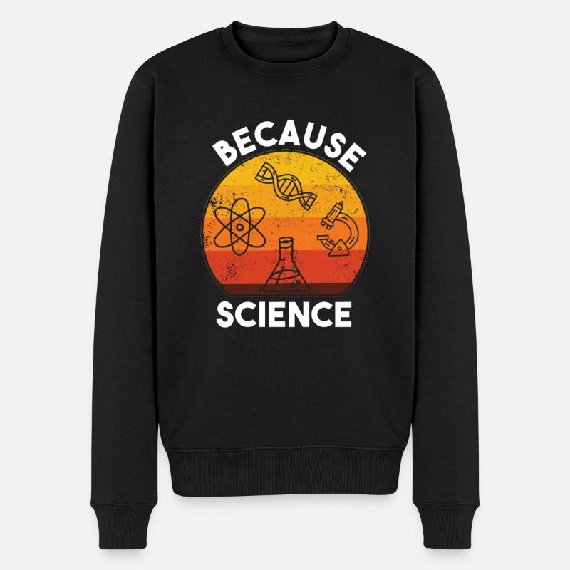 Because Science - Männer Premium Bio Pullover - Schwarz
