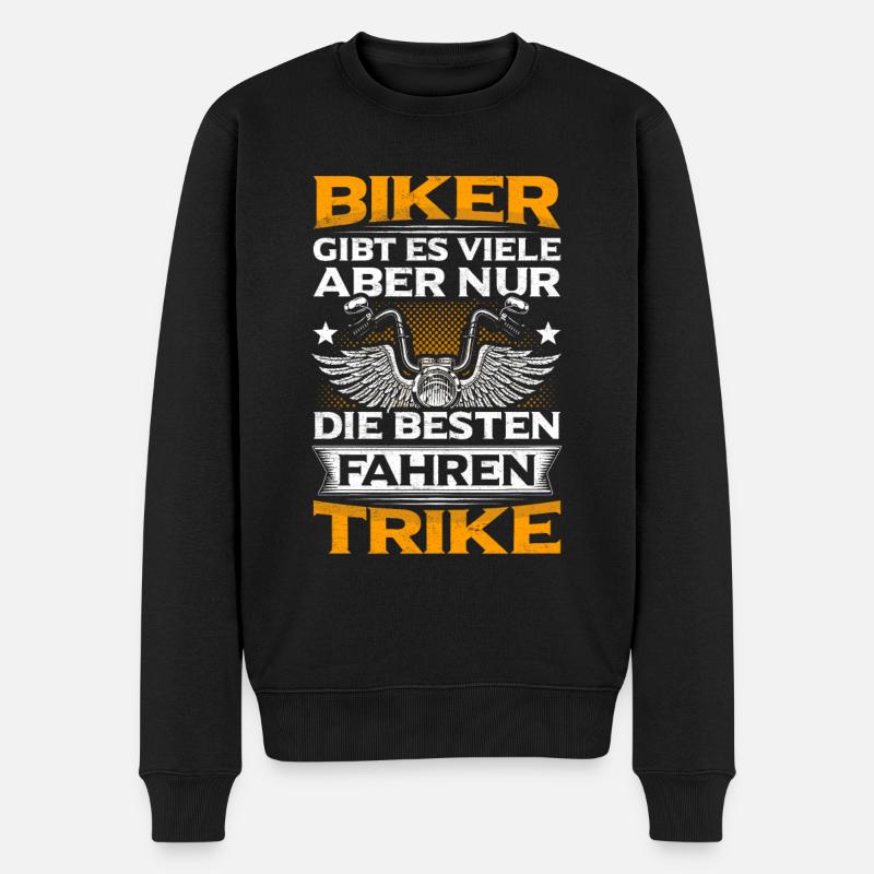 Triker Sprüche Trikes Trike Motorrad Geschenk - Männer Premium Bio Pullover - Schwarz