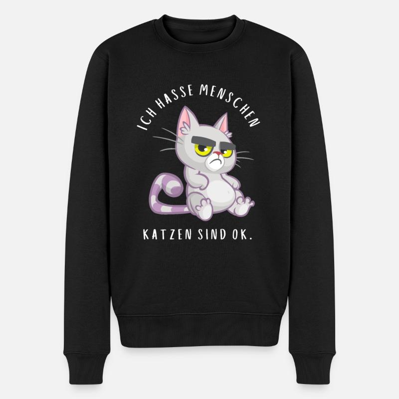 Ich hasse Menschen Katzen sind ok - Männer Premium Bio Pullover - Schwarz