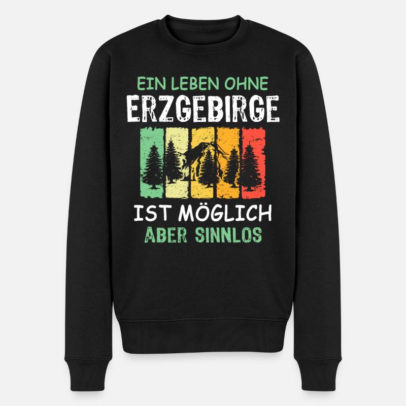Erzgebirge Sprüche Sachsen Erzgebirgler Leben - Männer Premium Bio Pullover - Schwarz