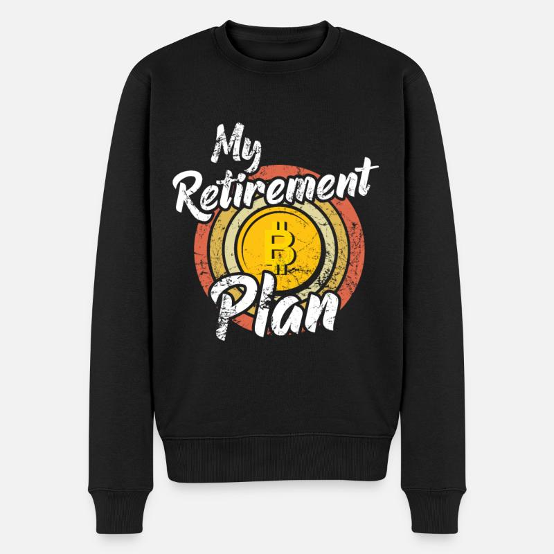 My retirement plan Bitcoin - Pull Premium bio Homme - noir
