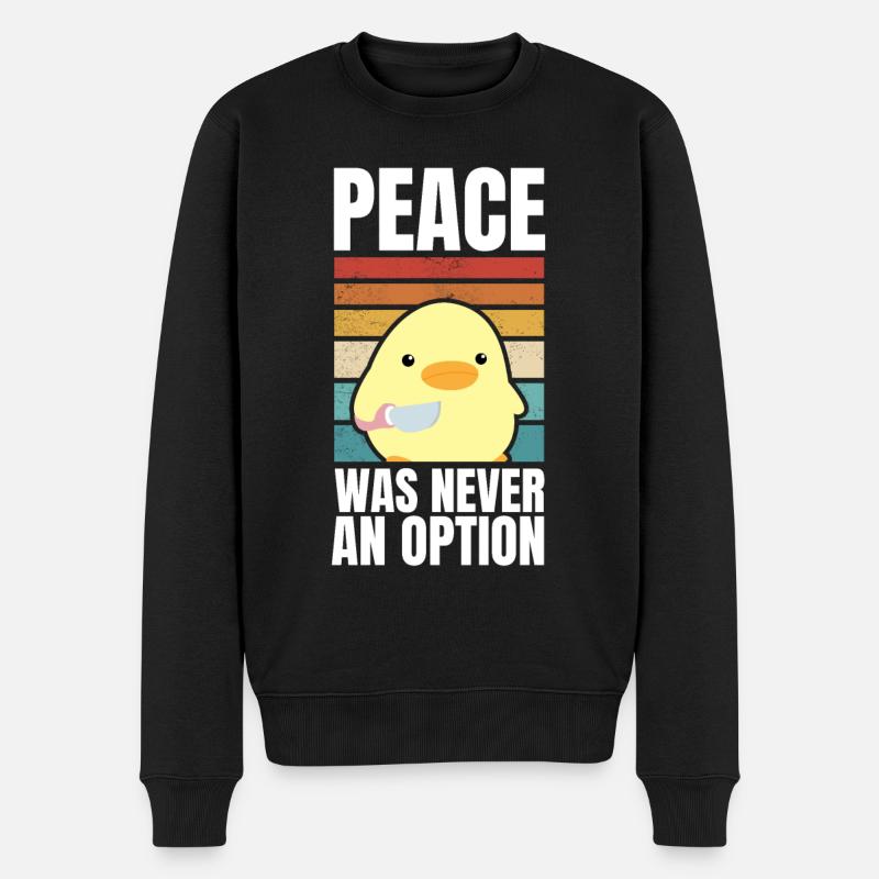 Peace was never an option Ente mit Messer Meme - Männer Premium Bio Pullover - Schwarz