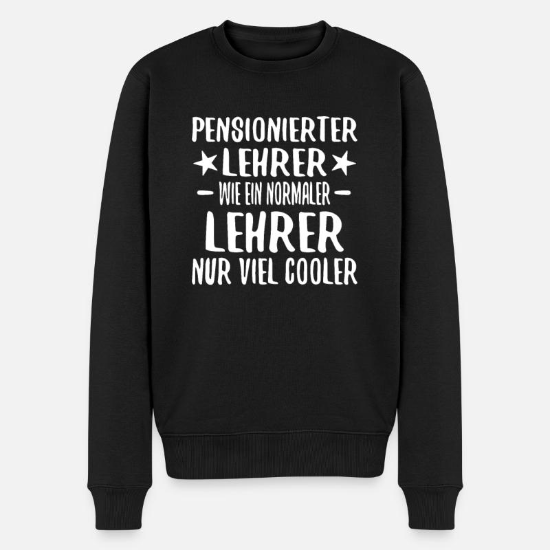 Rentner Lehrer Ruhestand Rente Pension Geschenk - Männer Premium Bio Pullover - Schwarz