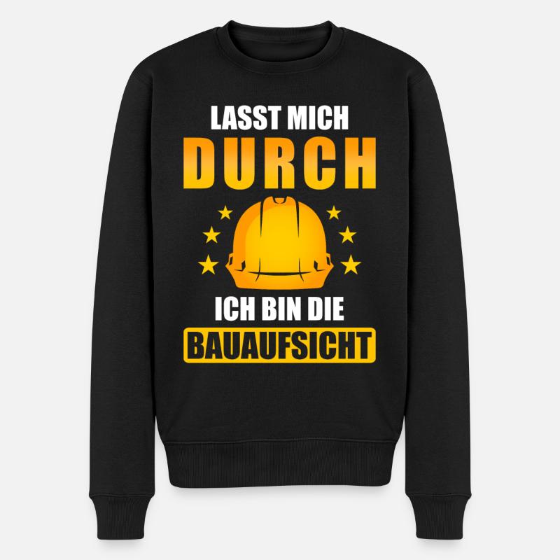 Baustelle spruch lustig Bauaufsicht - Männer Premium Bio Pullover - Schwarz