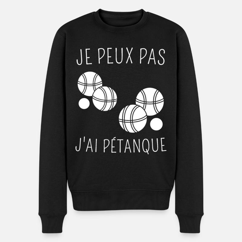 Je Peux Pas J'ai Pétanque - Pull Premium bio Homme - noir
