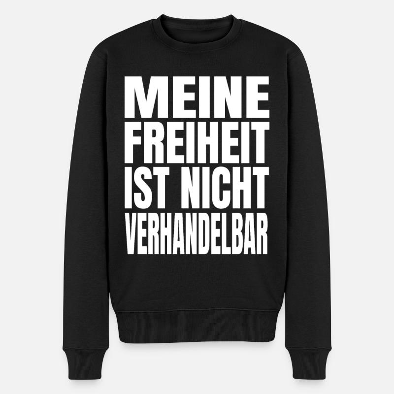 Meine Freiheit ist nicht verhandelbar - Männer Premium Bio Pullover - Schwarz