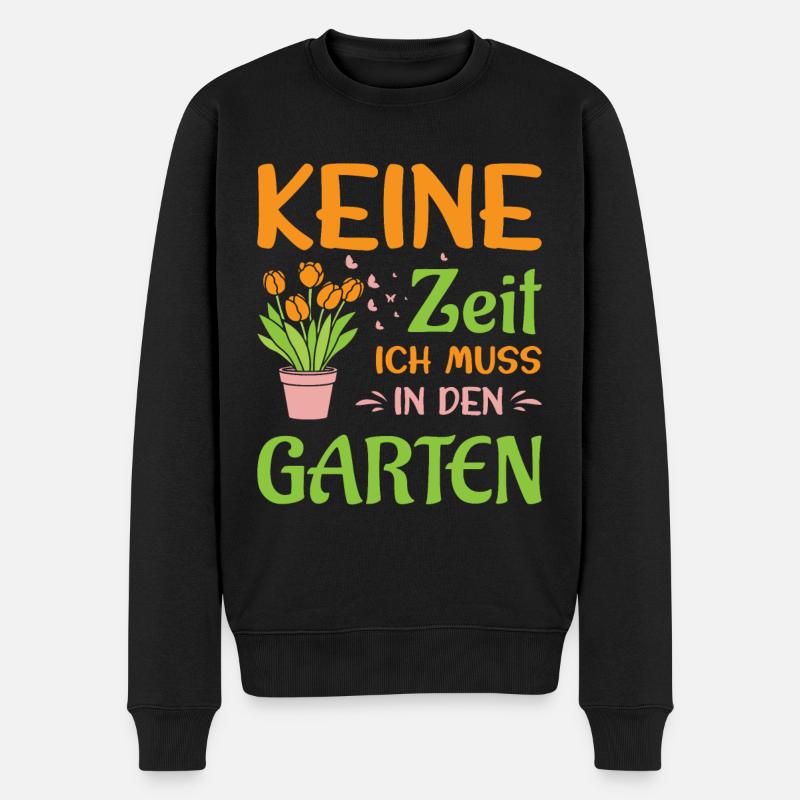 Gärtner Spruch Gärtnerei Hobbygärtner Kleingärtner - Männer Premium Bio Pullover - Schwarz