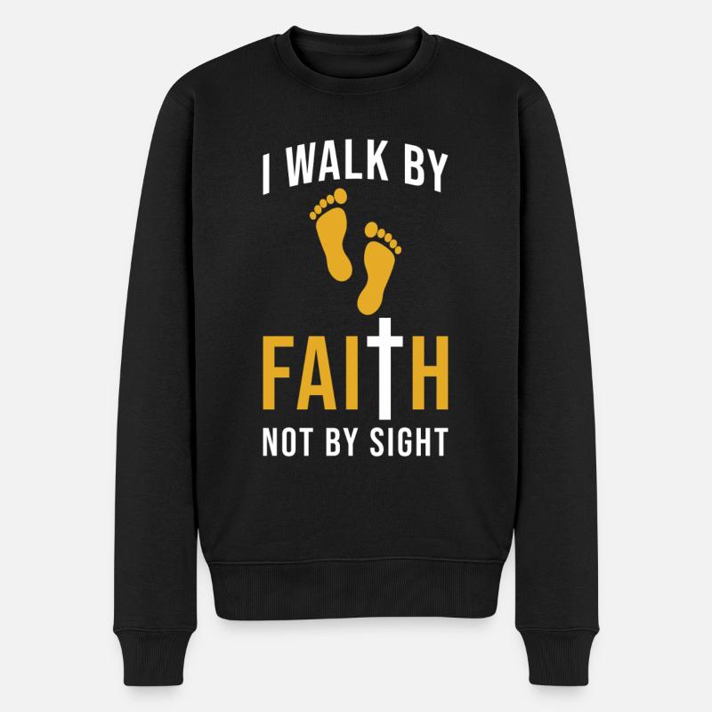 Walk by Faith not by Sight - Pull Premium bio Homme - noir