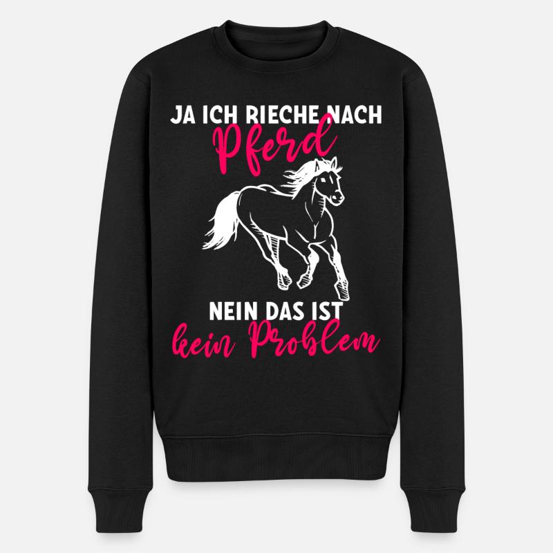 Ja ich rieche nach Pferd Nein das ist kein - Männer Premium Bio Pullover - Schwarz