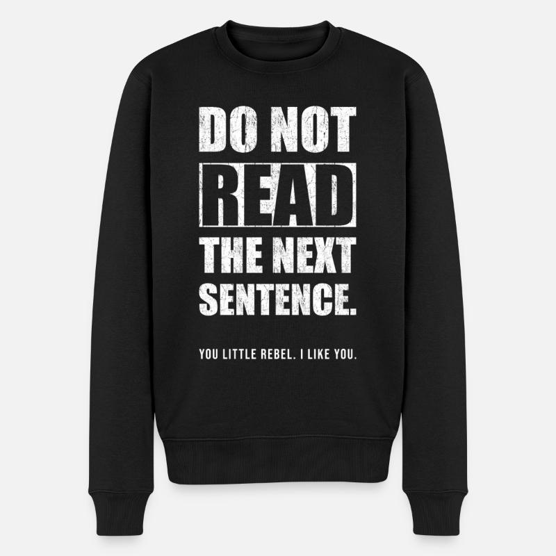 Lustiger Spruch - Männer Premium Bio Pullover - Schwarz