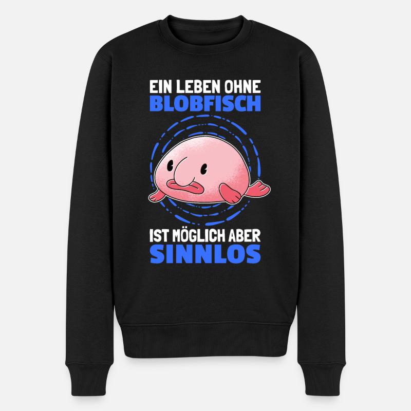 Leben ohne Blobfisch hässlicher Fisch Humor - Männer Premium Bio Pullover - Schwarz