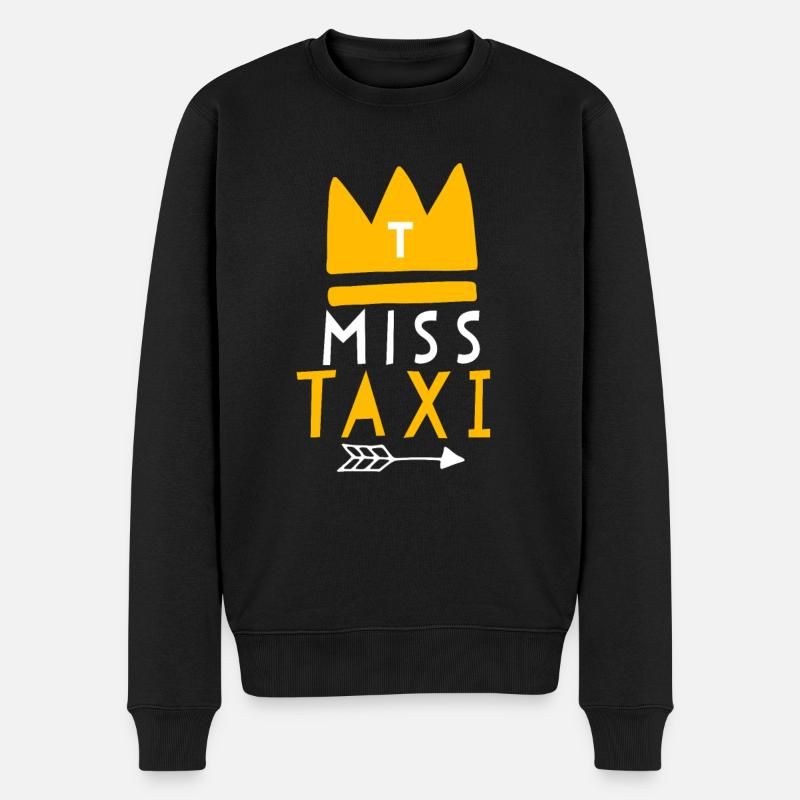Miss Taxi Geschenk Spruch Frau - Männer Premium Bio Pullover - Schwarz