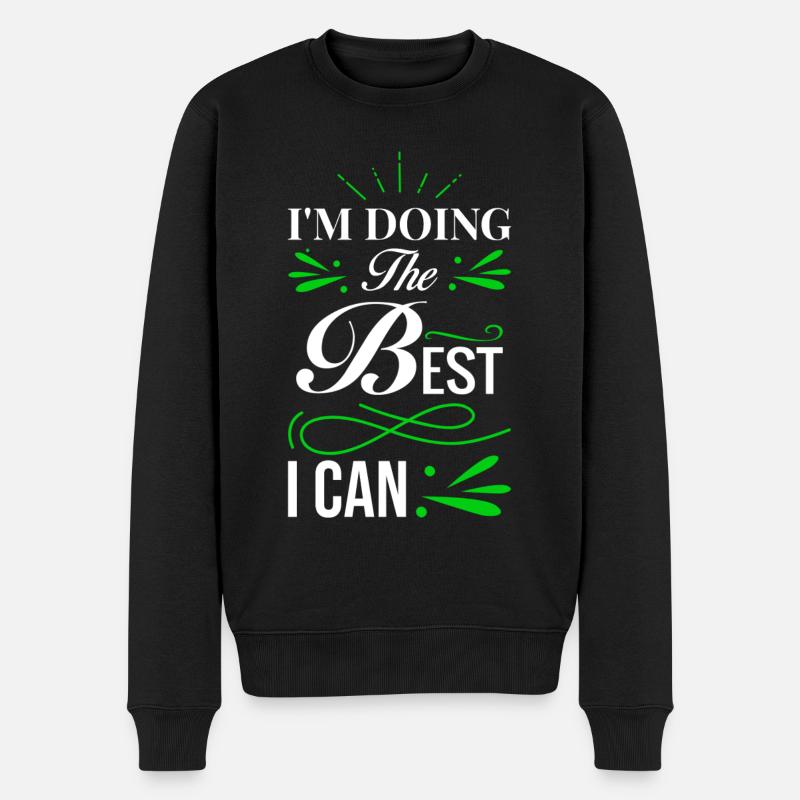 Ich gebe mein bestes - Männer Premium Bio Pullover - Schwarz