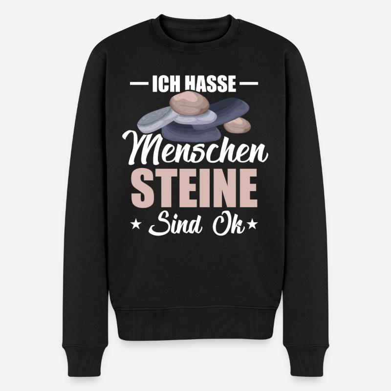 Ich Hasse Menschen Steine Sind Ok Stein - Männer Premium Bio Pullover - Schwarz