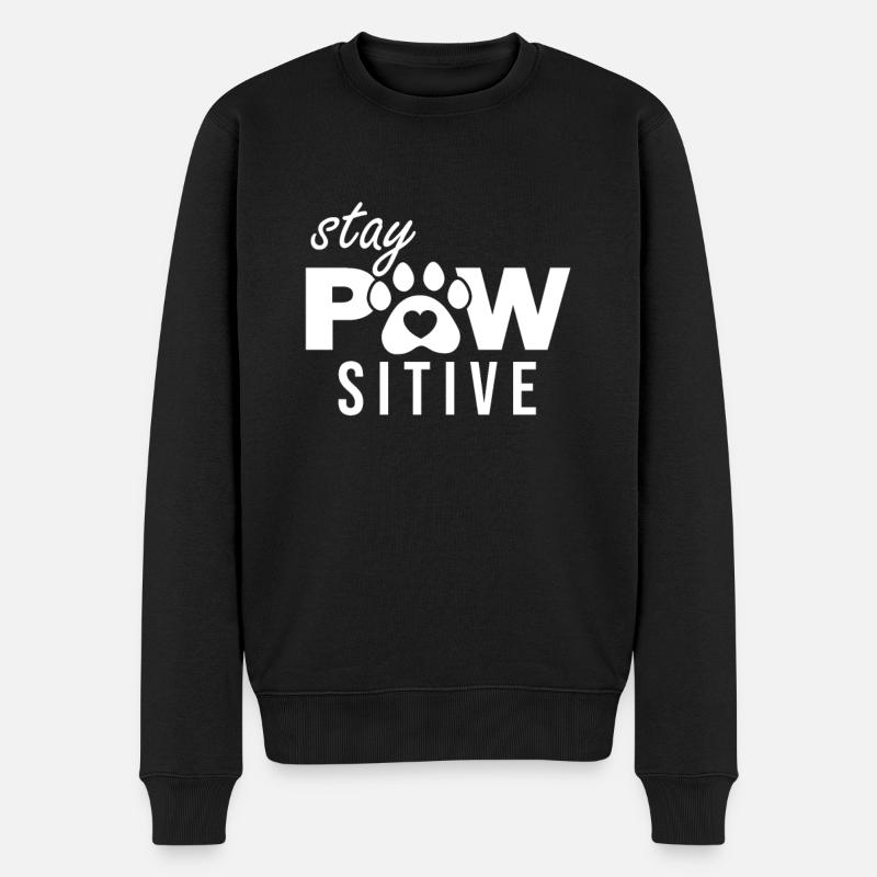 Stay Pawsitive - Hund Katze Pfote - Männer Premium Bio Pullover - Schwarz