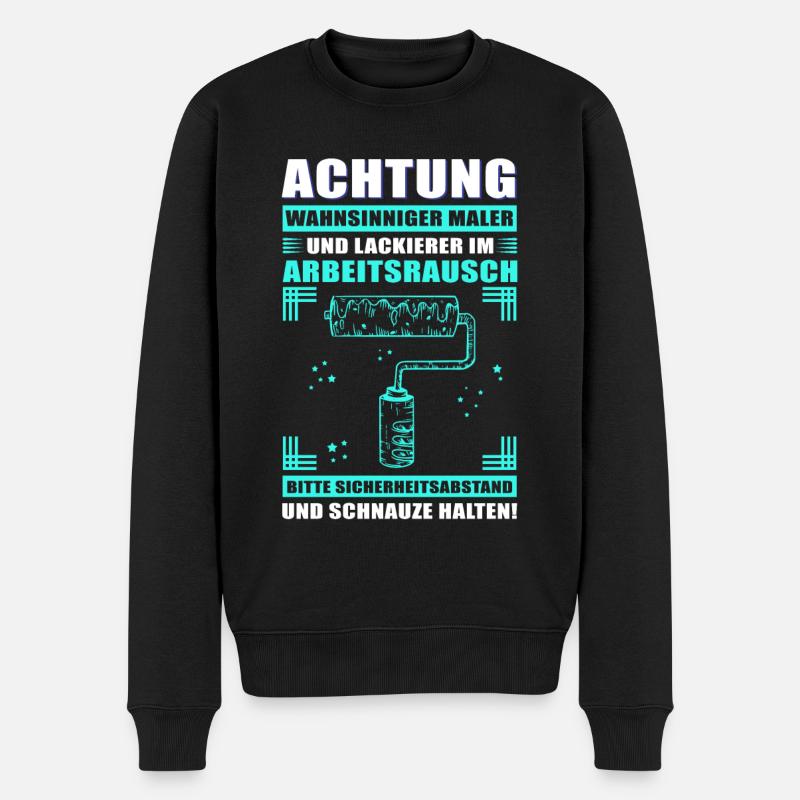 Maler und Lackierer Malermeister Geschenk - Männer Premium Bio Pullover - Schwarz