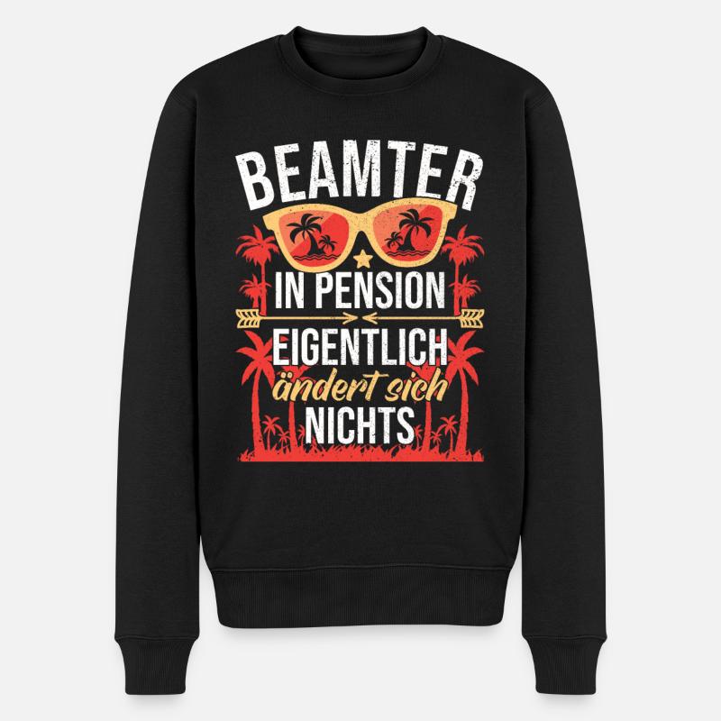 Pension Beamter Ruhestand Beamten Pensionierung - Männer Premium Bio Pullover - Schwarz
